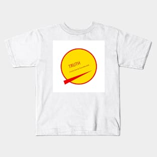 Seek truth Kids T-Shirt